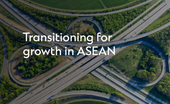 Transitioning for growth in ASEAN opening frame