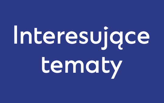 A tile with text "Interesujące tematy" on blue background