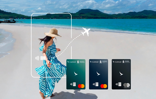 Enjoy dream travel and lifestyle benefits with Standard Chartered Cathay Mastercard®