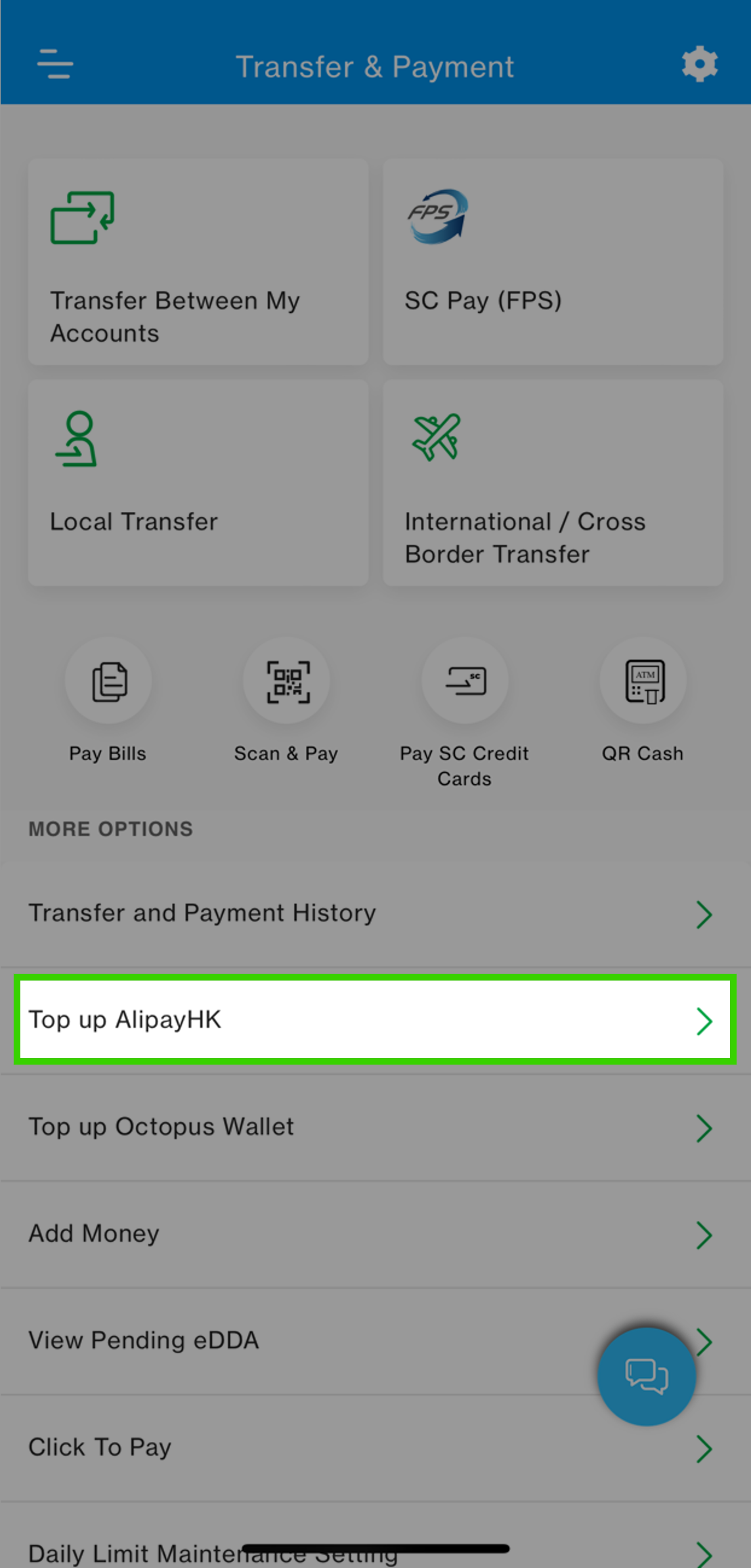 Your AlipayHK Account should first be added on Online Banking before top-up. After login to SC Mobile App, go to ‘Transfer & Payment’ and select ‘Top Up AlipayHK’.