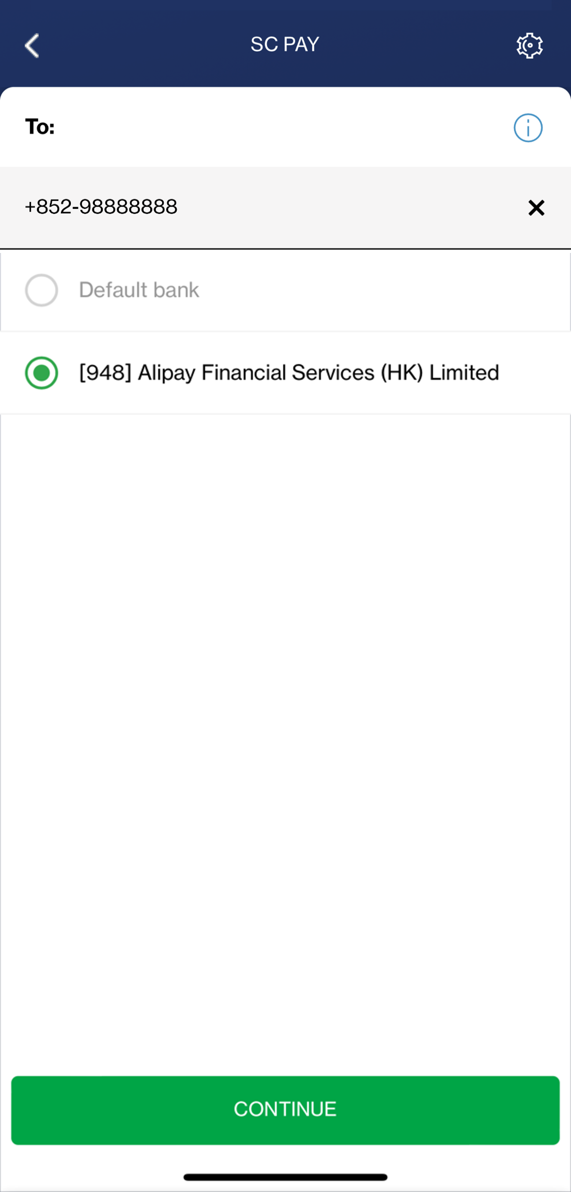 Input the FPS-registered Hong Kong mobile number with AlipayHK as in Step 1. If AlipayHK is the FPS default recipient, please choose “Default bank”. Otherwise, please select “Specific bank” then “[948] AlipayHK Financial Services (HK) Limited”.