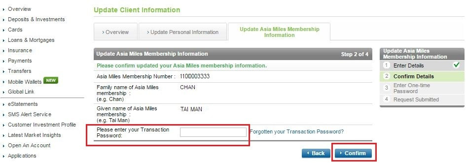 Enter your Transaction Password and confirm