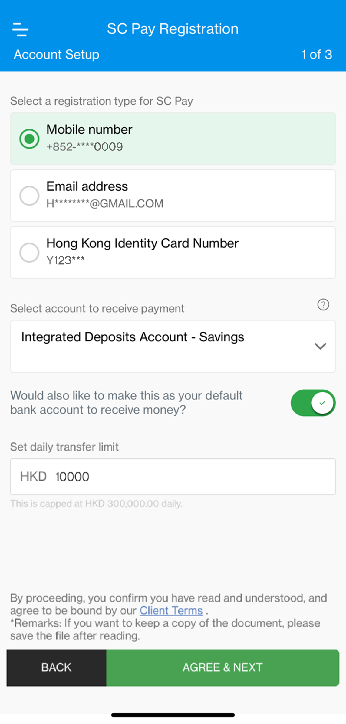 Select mobile number or email address to register with, then source account to send money from. Set the account as default to receive money via FPS. You can also change the pre-set daily transfer limit (maximum HK$300,000).