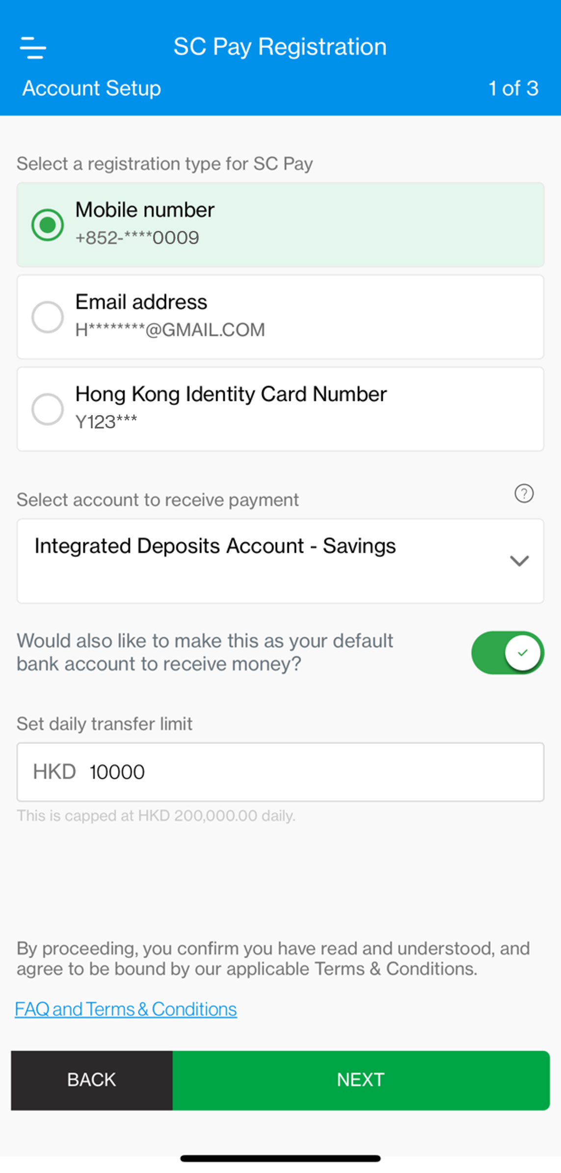 Select mobile number or email address to register with, then source account to send money from. Set the account as default to receive money via FPS. You can also change the pre-set daily transfer limit (maximum HK$200,000).