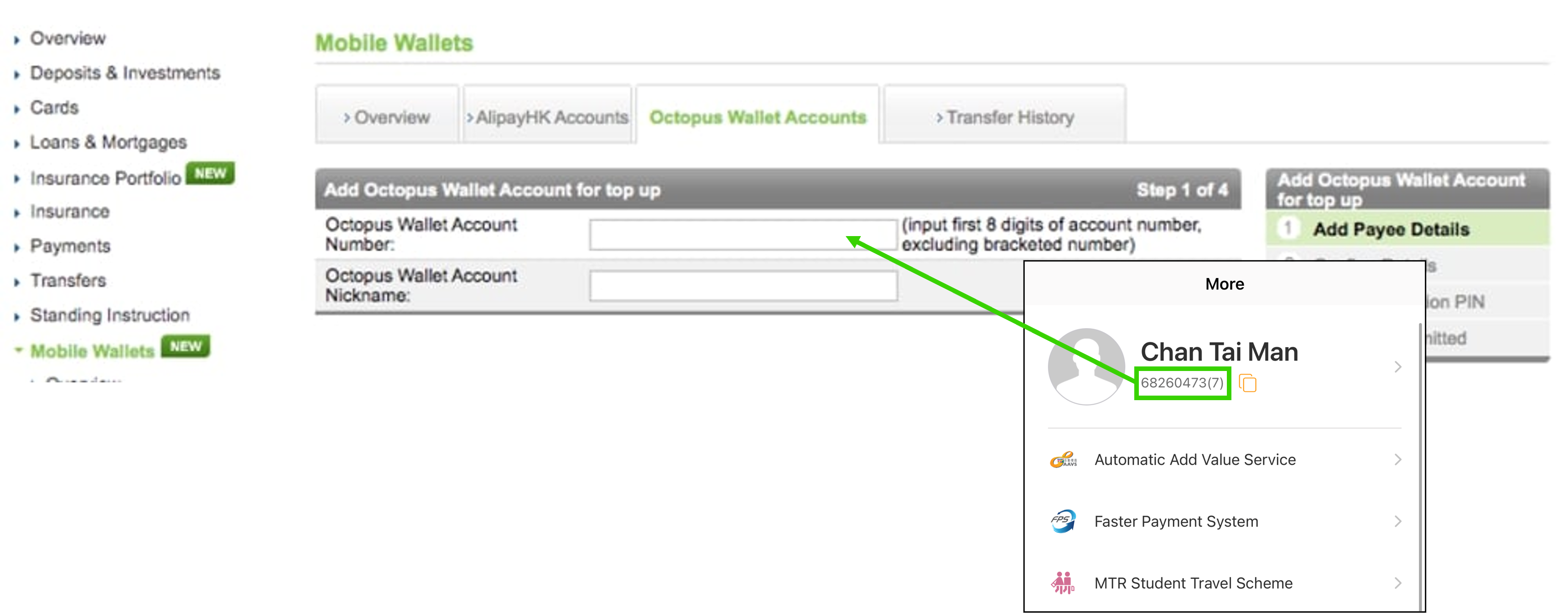 Input first 8 digits of your Octopus Wallet account number (excluding bracketed number) and desired Octopus Wallet account nickname. 