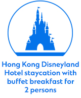 Hong Kong Disneyland Hotel Staycation with breakfast for 2 persons