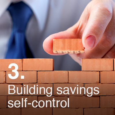 Building your Savings Self Control