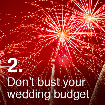 Dont bust your wedding budget